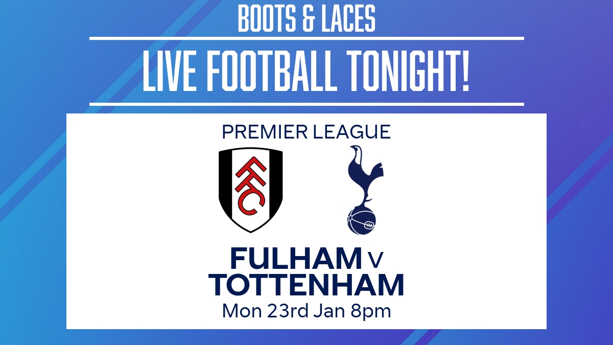 Live Football This Week At Boots and Laces